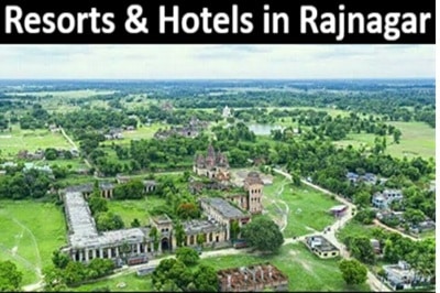 Resorts & Hotels in Rajnagar
