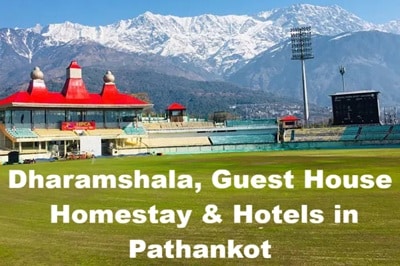 Dharamshala, Guest House, Homestay & Hotels in Pathankot